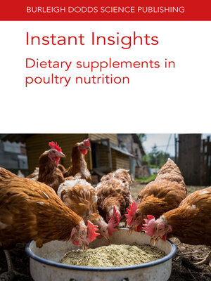 cover image of Instant Insights: Dietary Supplements in Poultry Nutrition